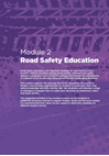Module 2 Road Safety Education Year 9
