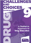 Year 9 Introduction Challenges and Choices Drug Education